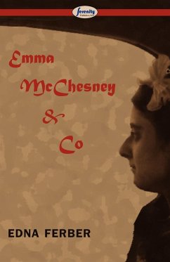 Emma McChesney & Co - Ferber, Edna