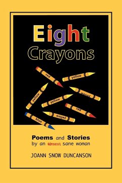 Eight Crayons - Duncanson, Joann Snow