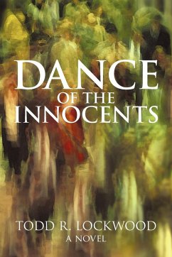 Dance of the Innocents - Lockwood, Todd R.