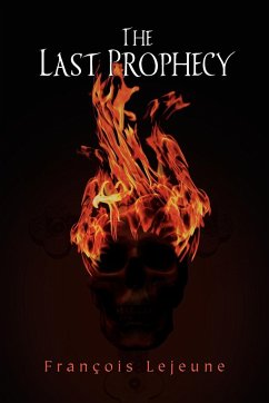 The Last Prophecy - Lejeune, François