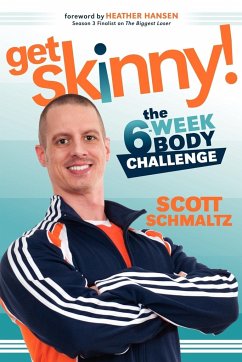 Get Skinny - Schmaltz, Scott