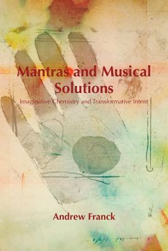 Mantras and Musical Solutions - Franck, Andrew