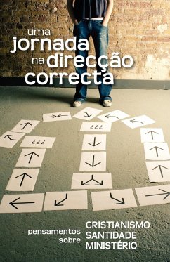 Uma jornada na direcção correcta (Portuguese - Crocker, Gustavo; Belzer, Ed; Burrows, Clive