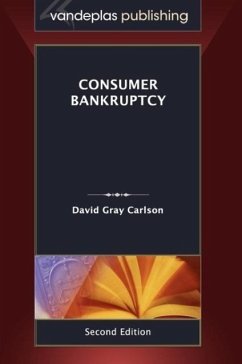 Consumer Bankruptcy, Second Edition - Carlson, David Gray