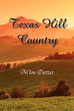 Texas Hill Country - Dietzer, M'Lou