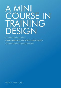 A Mini Course in Training Design