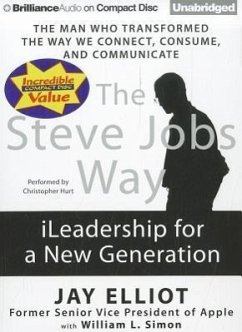 The Steve Jobs Way: iLeadership for a New Generation - Elliot, Jay; Simon, William L.