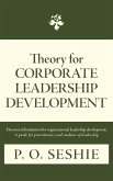 Theory for Corporate Leadership Development