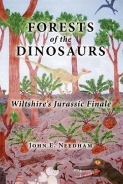 Forests of the Dionsaurs - Needham, John E.