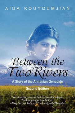 Between the Two Rivers - Kouyoumjian, Aida