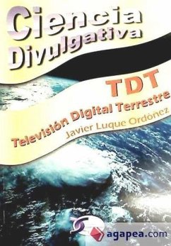 TDT, Televisión Digital Terrestre - Luque Ordóñez, Javier