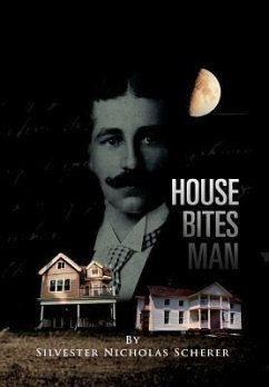 House Bites Man - Scherer, Silvester Nicholas