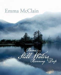 Poems from Still Waters Running Deep - Mcclain, Emma