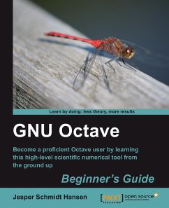 Gnu Octave Beginner's Guide - Hansen, Jesper Schmidt; Schmidt Hansen, Jesper