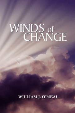 Winds of Change - O'Neal, William J.