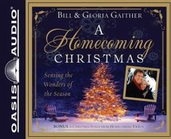 A Homecoming Christmas (Library Edition): Sensing the Wonders of the Season - Gaither, Bill; Gaither, Gloria