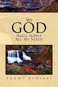 My God Shall Supply All My Needs - Afolabi, Funmi