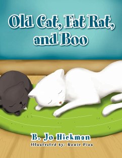 Old Cat, Fat Rat, and Boo - Hickman, B. Jo