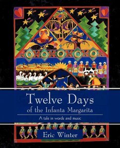 Twelve Days of the Infanta Margarita