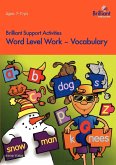Word Level Work - Vocabulary (Brilliant Support Activities)