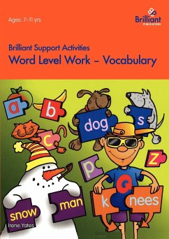 Word Level Work - Vocabulary (Brilliant Support Activities) - Yates, Irene