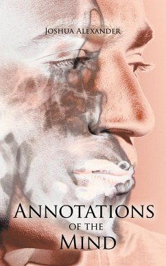 Annotations of the Mind - Alexander, Joshua