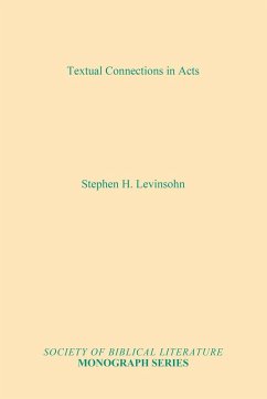 Textual Connections in Acts - Levinsohn, Stephen H.