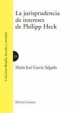La jurisprudencia de intereses de Philipp Heck