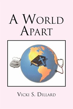 A World Apart - Dillard, Vicki S.