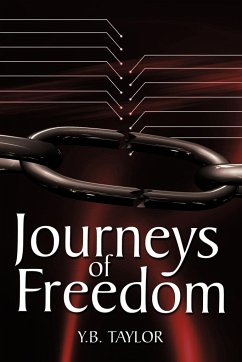 Journeys of Freedom - Taylor, Y. B.