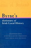 Byrne's Dictionary of Irish Local History