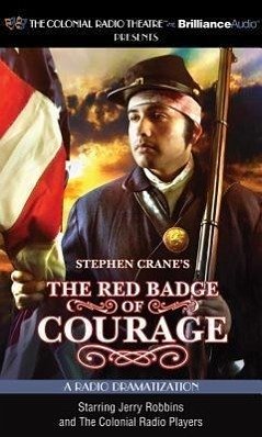 Stephen Crane's the Red Badge of Courage - Crane, Stephen