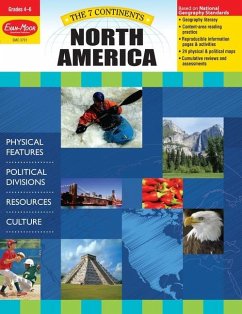 7 Continents: North America, Grade 4 - 6 - Teacher Resource - Evan-Moor Educational Publishers