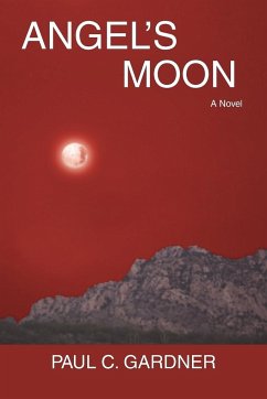 Angel's Moon - Gardner, Paul C.