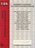 Horarios y sociedad : una visión multidisciplinar