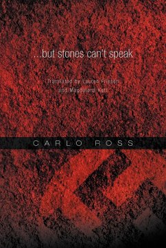 ...but stones can't speak - Ross, Carlo