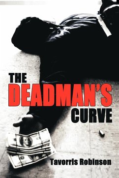 The Deadman's Curve - Robinson, Tavorris