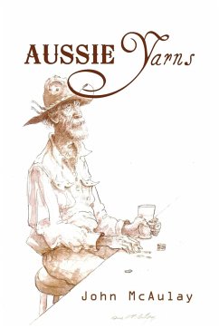 Aussie Yarns - McAulay, John