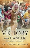 Victory Over Cancer