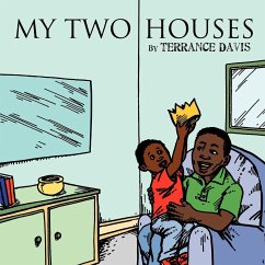 My Two Houses - Davis, Terrance