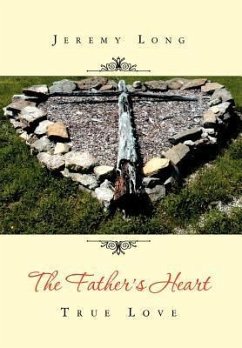 The Father's Heart - Long, Jeremy