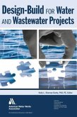 Design-Build for Water and Wastewater Projects