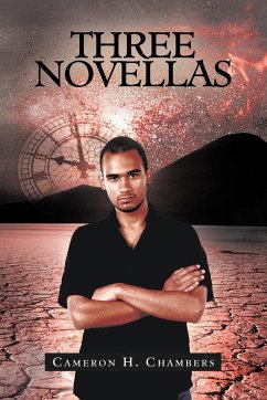 Three Novellas - Chambers, Cameron H.