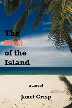 The Heat of the Island
