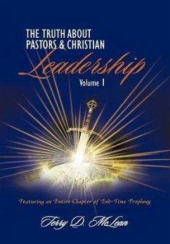 The Truth about Pastors and Christian Leadership - McLean, Terry D.