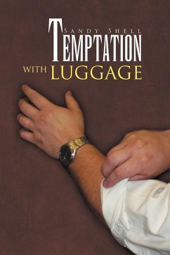 Temptation with Luggage
