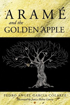 Aram and the Golden Apple - Garcia Colarte, Pedro Angel