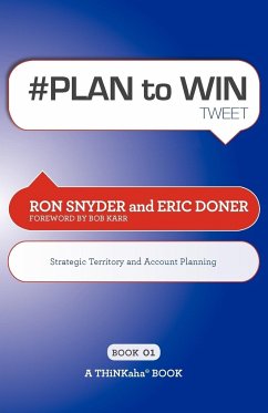 # PLAN to WIN tweet Book01 - Ron Snyder; Eric Doner