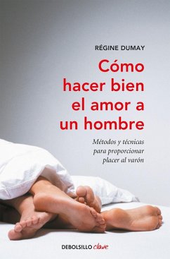 Cómo hacer bien el amor a un hombre