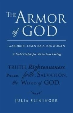 The Armor of God - Slininger, Julia